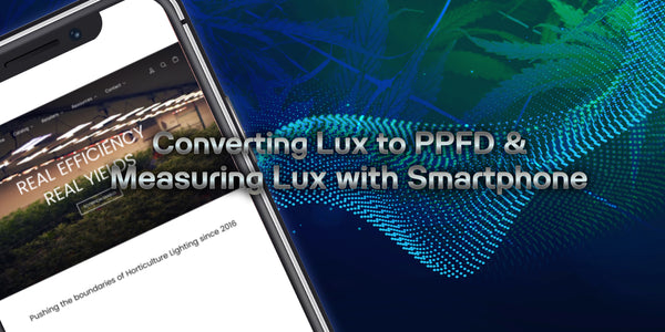 Converting Lux to PPFD & Measuring Lux with Smartphone